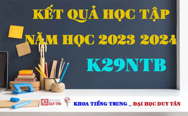 Kết quả học tập năm 2023-2024 K29NTB