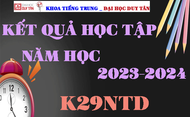 Kết quả học tập năm 2023-2024 K29NTD