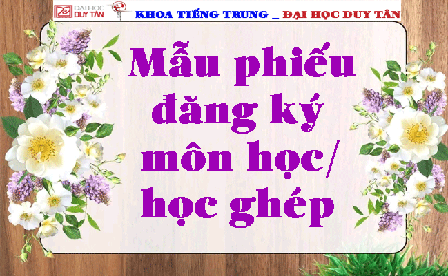 Phiếu đăng ký môn học / Mẫu đơn xin học ghép