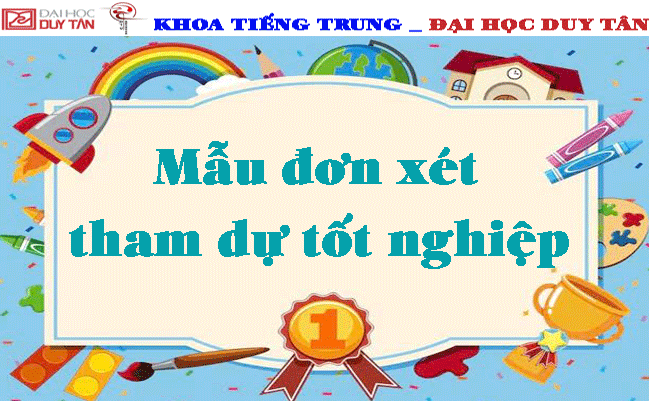 Mẫu đơn Xét tham dự tốt nghiệp