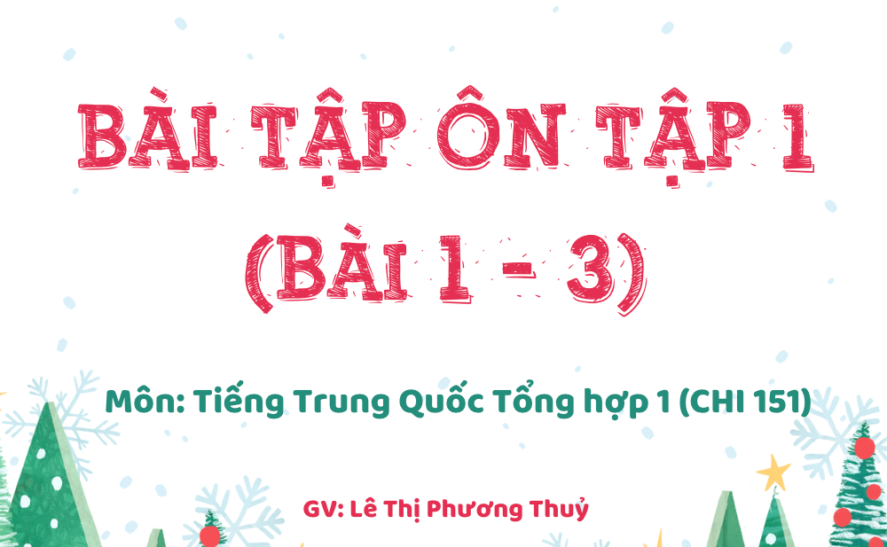 BÀI TẬP DỊCH CÂU ÔN TẬP 1 (MISS PHUONG THUY)