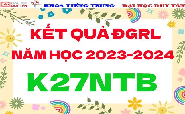 Kết quả ĐGRL K27NTB - NĂM HỌC: 2023-2024