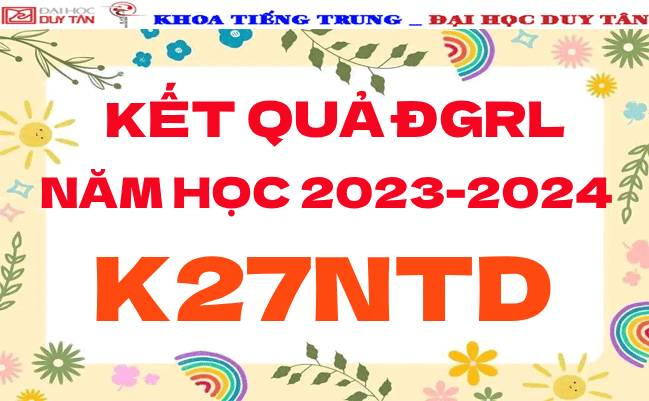 Kết quả ĐGRL K27NTD - NĂM HỌC: 2023-2024