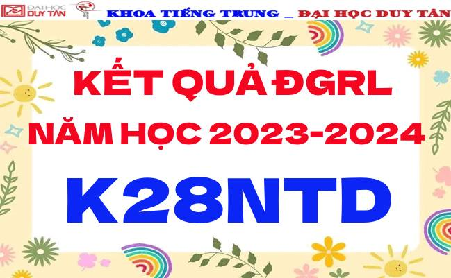 Kết quả ĐGRL K28NTD- NĂM HỌC: 2023-2024