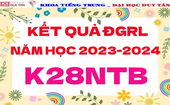 Kết quả ĐGRL K28NTB - NĂM HỌC: 2023-2024