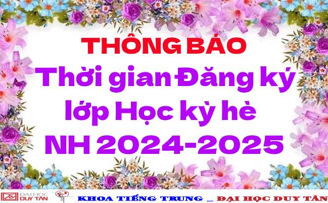 Thời gian Đăng ký lớp Học kỳ hè năm học 2024-2025