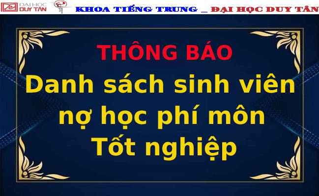 Thông báo Danh sách sinh viên nợ học phí môn Tốt nghiệp