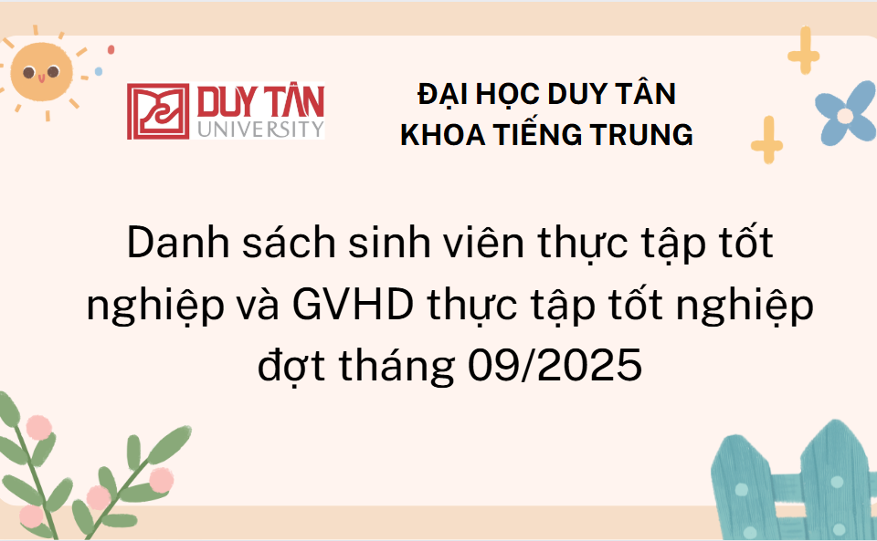 Danh sách sinh viên thực tập tốt nghiệp và GVHD thực tập tốt nghiệp đợt tháng 09/2025
