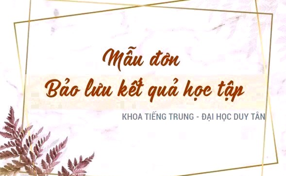 Mẫu đơn xin bảo lưu kết quả học tập
