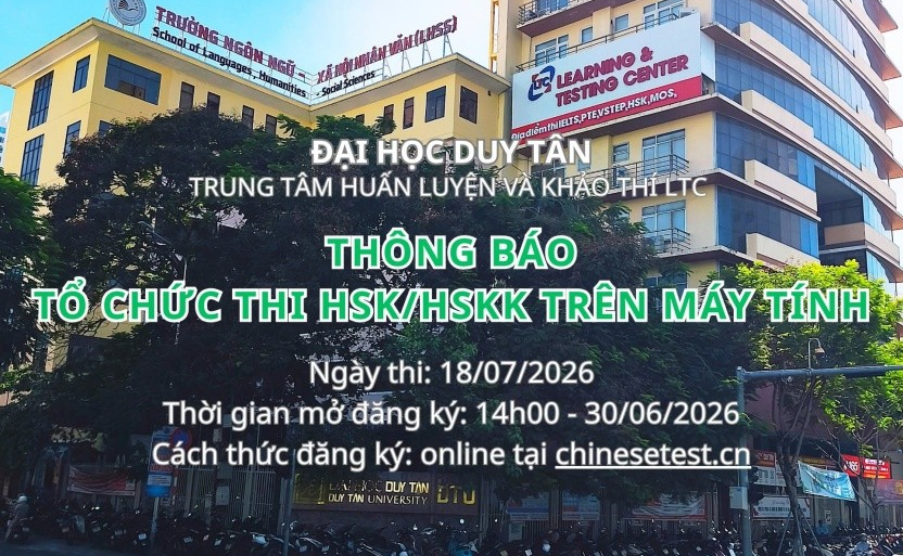 TRUNG TÂM HUẤN LUYỆN VÀ KHẢO THÍ LTC – ĐẠI HỌC DUY TÂN CHÍNH THỨC TỔ CHỨC KỲ THI HSK/HSKK TRÊN MÁY TÍNH (MISS HO THI KHANH HUYEN)