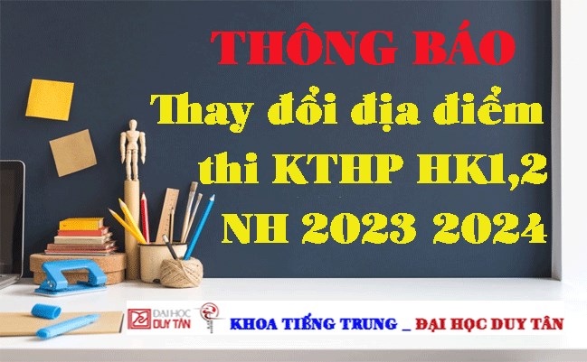 Thông báo thay đổi lịch thi KTHP HK1,2 2023-2024 Tuần 41--43