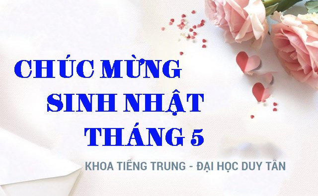 🎊CHÚC MỪNG SINH NHẬT THÁNG 5🎊