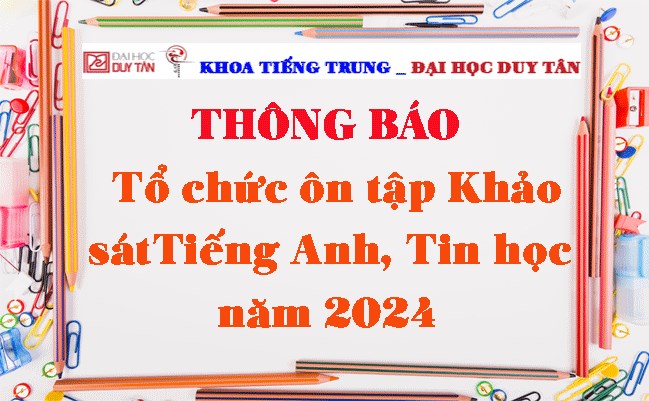 Thông báo tổ chức ôn tập khảo sát tiếng Anh, Tin học năm 2024