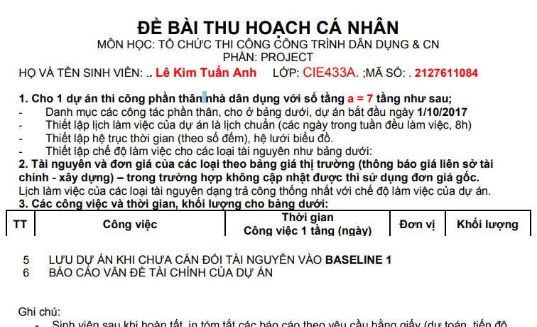 Số liệu nhiệm vụ thu hoạch cá nhân môn Tổ chức thi công công trình DD&CN - CIE433A (HK1,17/18)