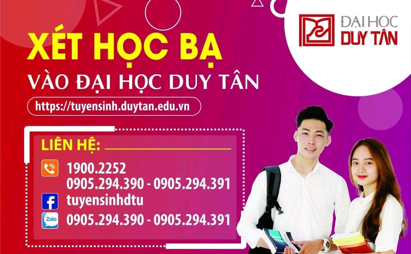 ĐẠI HỌC DUY TÂN xét tuyển bằng kết quả Học bạ THPT cho tất cả các ngành theo 2 phương thức