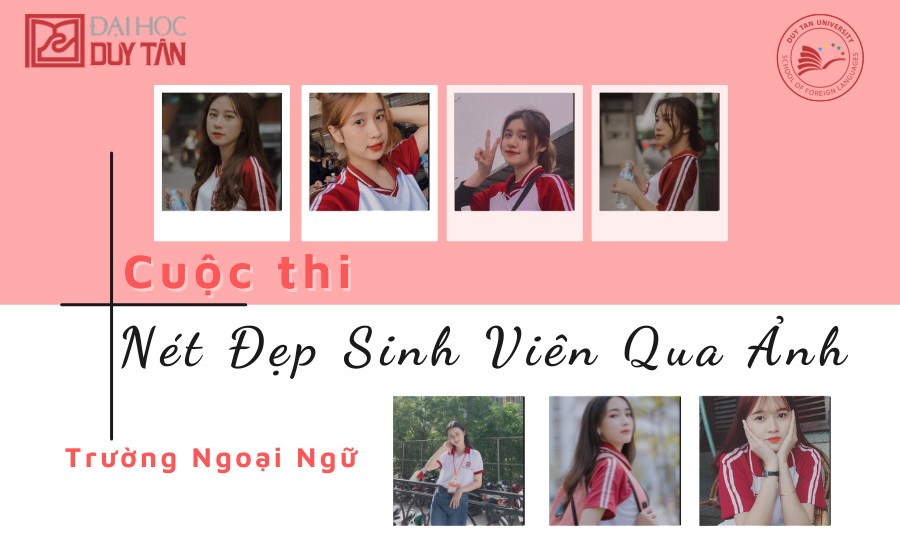 Phát động Cuộc thi “Nét đẹp sinh viên Trường Ngoại Ngữ qua ảnh”