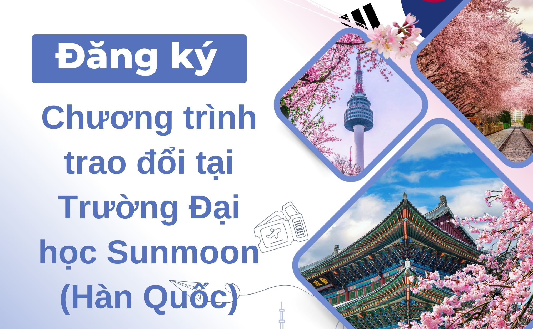 Đăng ký chương trình trao đổi tại Trường Đại học Sunmoon (Hàn Quốc)