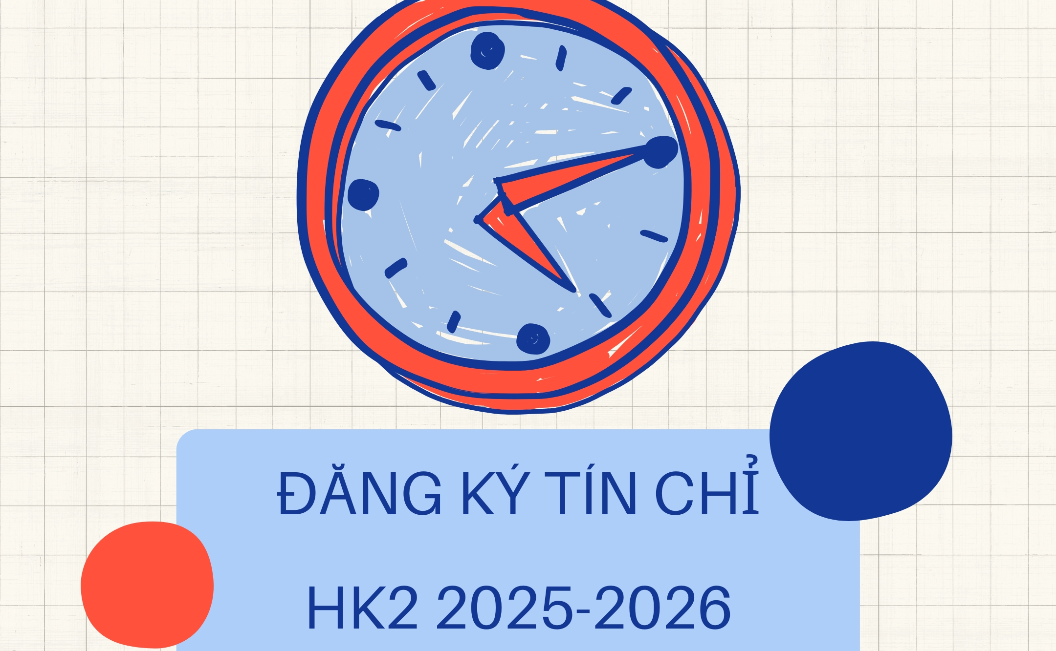 Thông báo đăng ký lớp học HK2 năm học 2025-2026