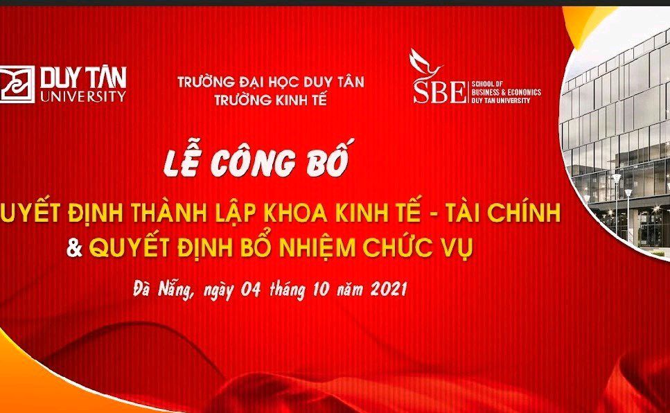 LỄ CÔNG BỐ THÀNH LẬP KHOA KINH TẾ - TÀI CHÍNH