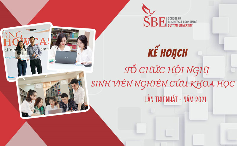 Kế hoạch Tổ chức Hội nghị Sinh viên Nghiên cứu Khoa học Lần 1 - Tháng 05-2021