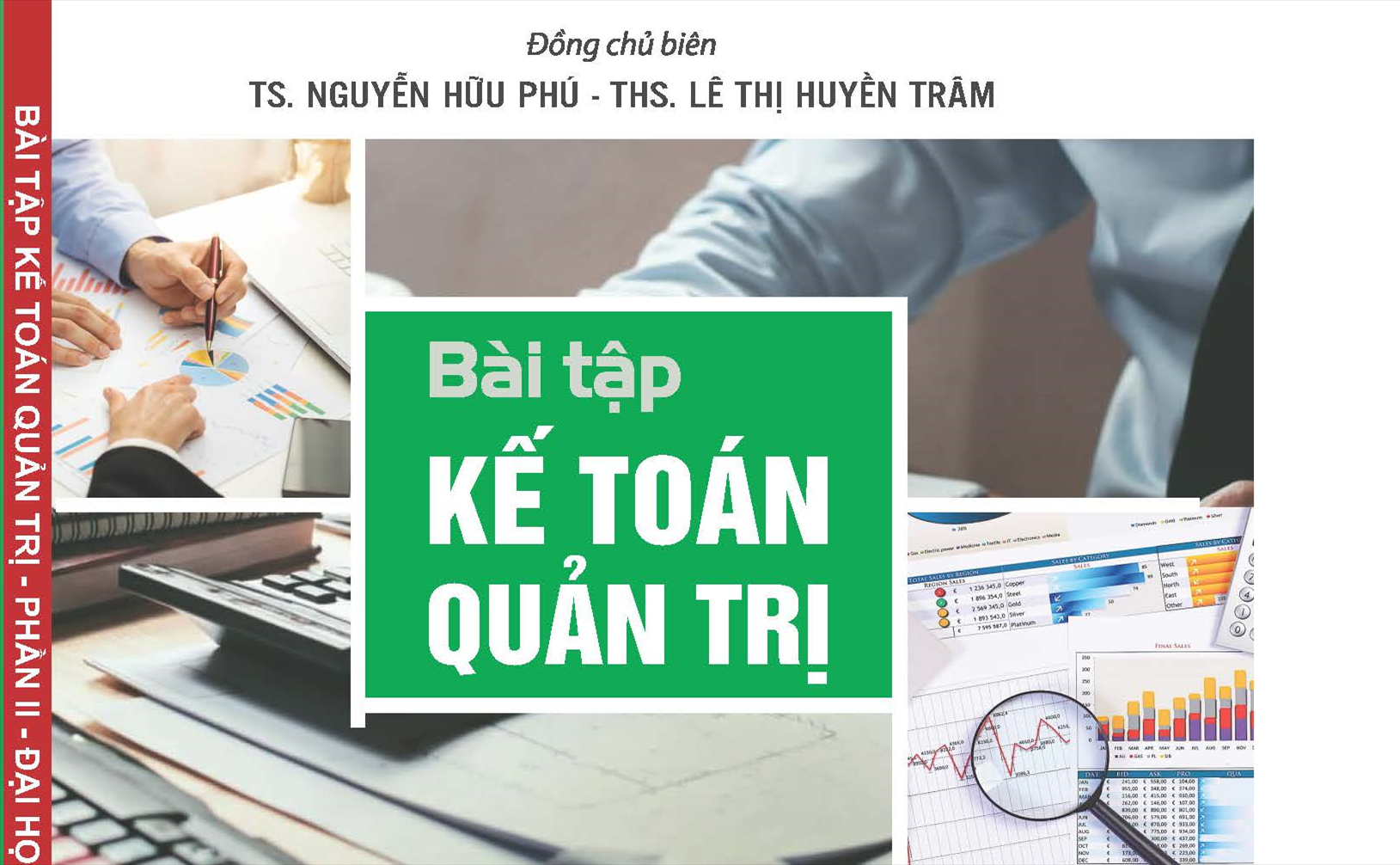 BÀI TẬP KẾ TOÁN QUẢN TRỊ - PHẦN 2, Nhà xuất bản Đà Nẵng, Năm 2020