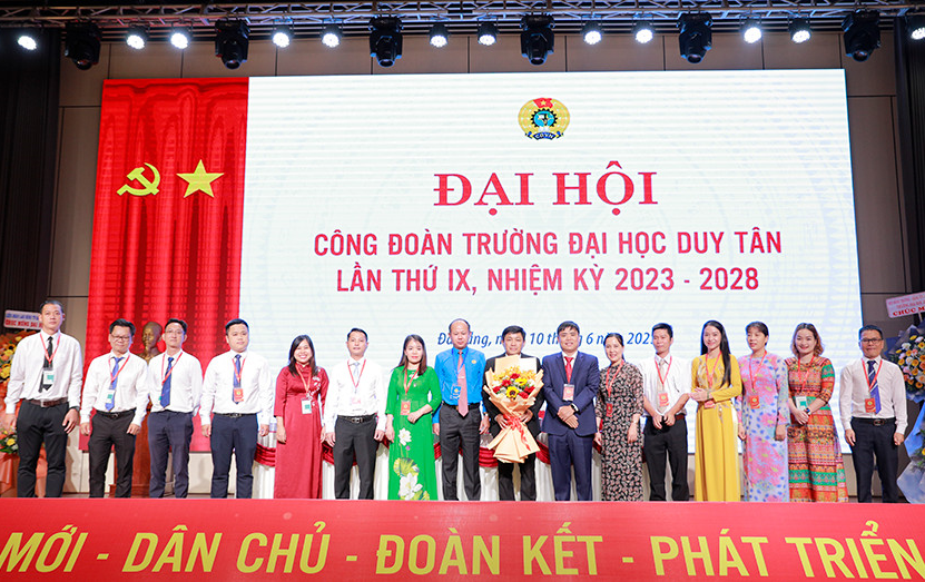 Đại hội Công đoàn Đại học Duy Tân lần thứ IX: Đổi mới - Dân chủ - Đoàn kết - Phát triển