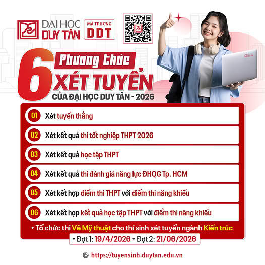 ĐẠI HỌC DUY TÂN ÁP DỤNG 6 PHƯƠNG THỨC XÉT TUYỂN NĂM 2026