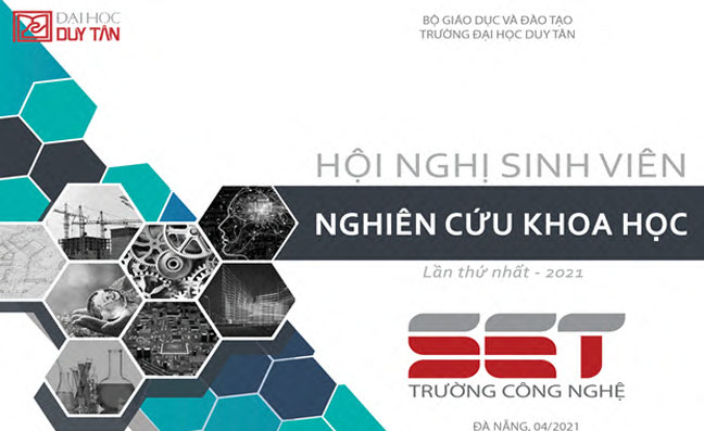 Hội nghị Sinh viên nghiên cứu khoa học Trường Công nghệ, lần 1, năm 2021