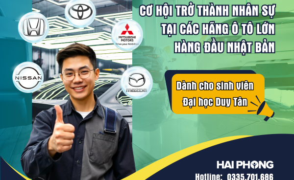 Cơ hội làm việc trong lĩnh vực Công nghệ ô tô tại Nhật bản dành cho sinh viên đại học Duy Tân