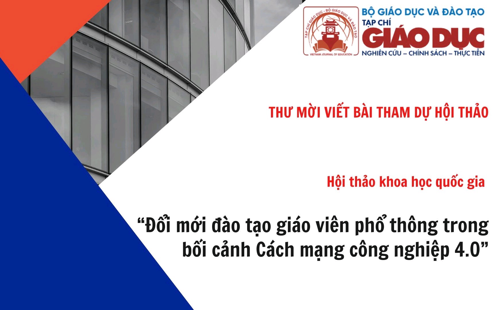 [Hội thảo] - Hội thảo khoa học quốc gia “Đổi mới đào tạo giáo viên phổ thông trong bối cảnh Cách mạng công nghiệp 4.0”