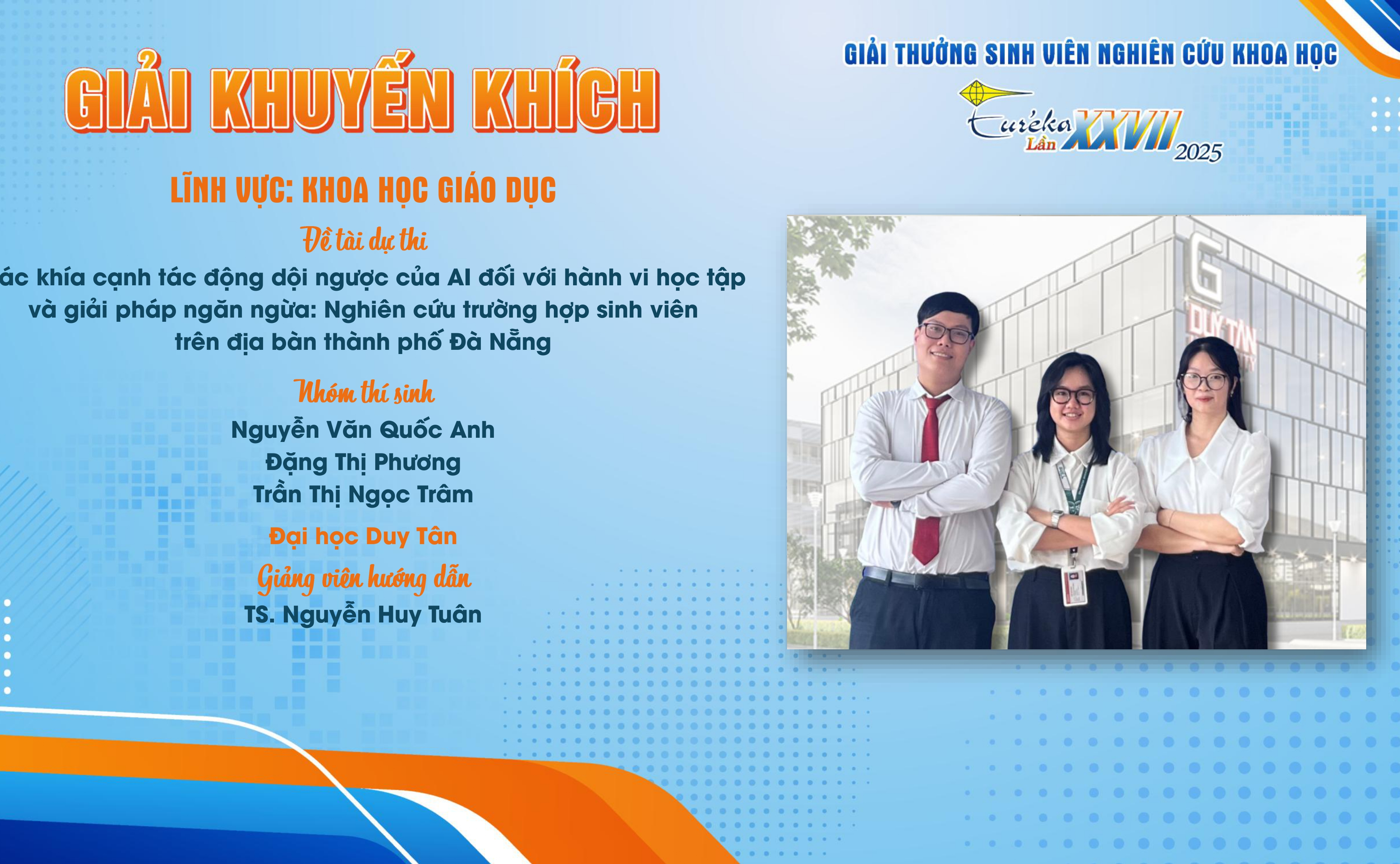 CHÚC MỪNG SINH VIÊN KHOA QUẢN LÝ NAM KHUÊ - ĐẠI HỌC DUY TÂN NHẬN BẰNG KHEN TẠI CUỘC THI SINH VIÊN NGHIÊN CỨU KHOA HỌC EUREKA LẦN THỨ 27 NĂM 2025