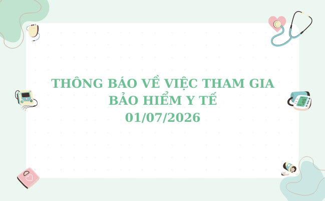Thông báo Về việc tham gia Bảo hiểm y tế sinh viên 01/07/2026