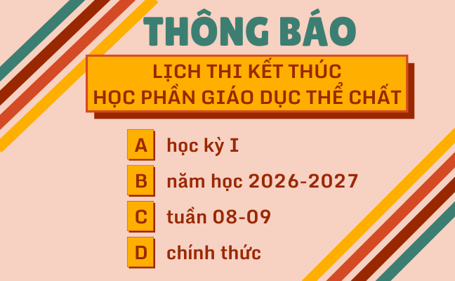 Lịch thi KTHP GDTC HK I 2026-2027 Tuần 08-09 (chính thức)