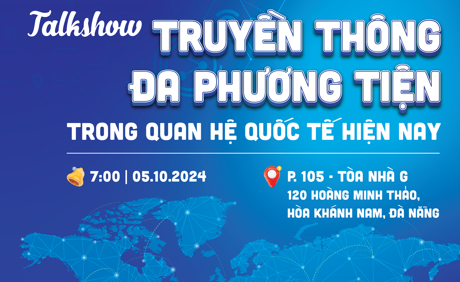 Talkshow Truyền thông Đa phương tiện trong quan hệ Quốc tế hiện nay