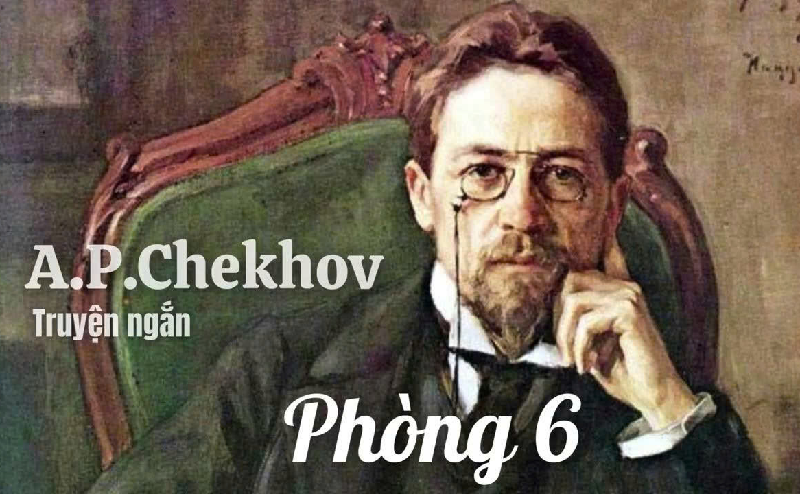 Không – Thời gian và nhân vật trong Phòng Số 6* của Chekhov