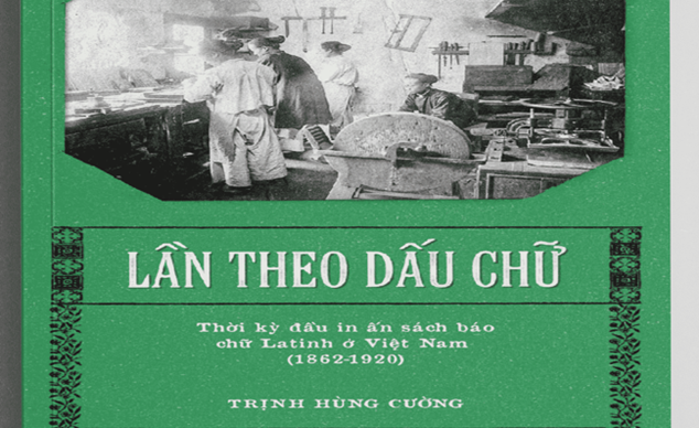 GIỚI THIỆU SÁCH "LẦN THEO DẤU CHỮ"