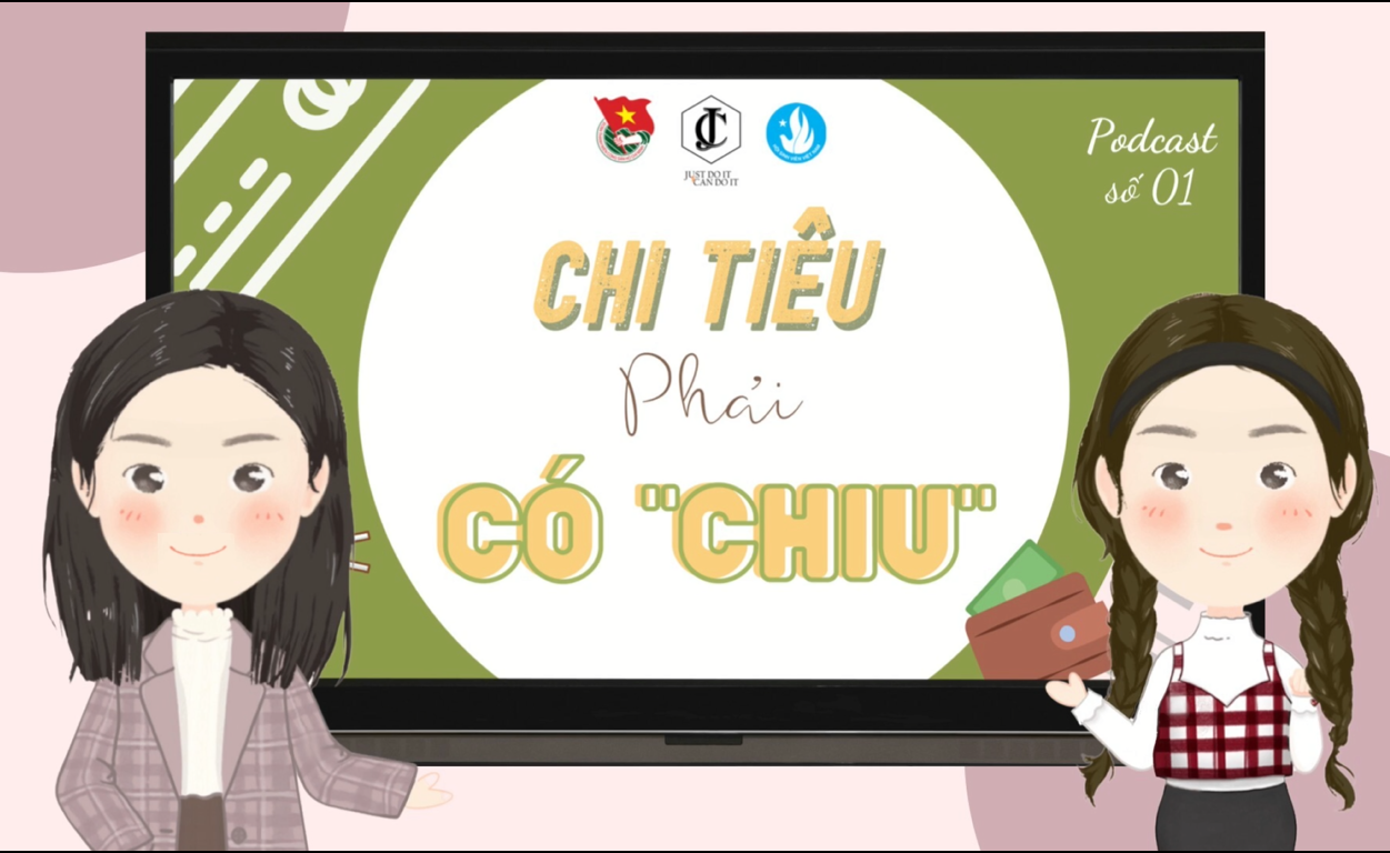 Podcast số 01: Chi tiêu phải có "chiu"