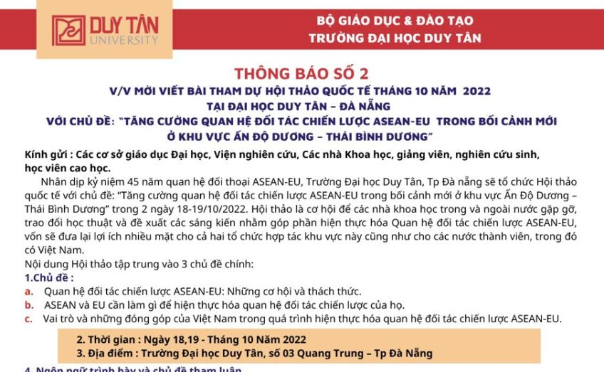 Thông báo số 2 - Hội Thảo quốc tế  tại Đại học Duy Tân với chủ đề: “Tăng cường quan hệ đối tác chiến lược ASEAN -EU  trong bối cảnh mới  ở khu vực Ấn Độ Dương – Thái Bình Dương”  