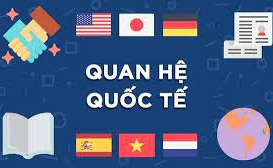 Chủ nghĩa Tân Hiện Thực và Chủ nghĩa Tân Tự Do Trong nghiên cứu Quan hệ quốc tế