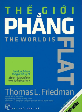 Đọc “Thế giới phẳng” để tìm kiếm cơ hội tham gia vào quá trình toàn cầu hóa